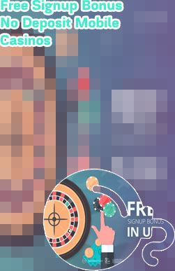 Mobile casino free signup bonus